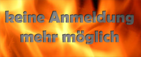 Leider keine Anmeldung mehr möglich!